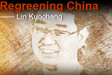 Regreening China: Lin Kuocheng