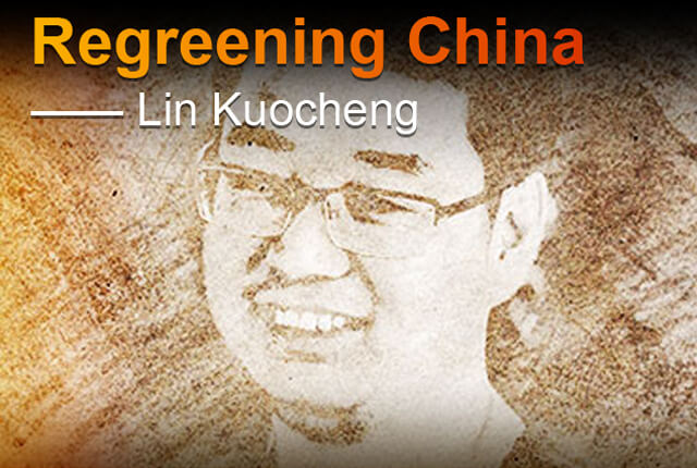 Regreening China: Lin Kuocheng